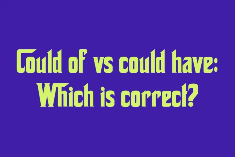 could-of-vs-could-have-which-is-correct