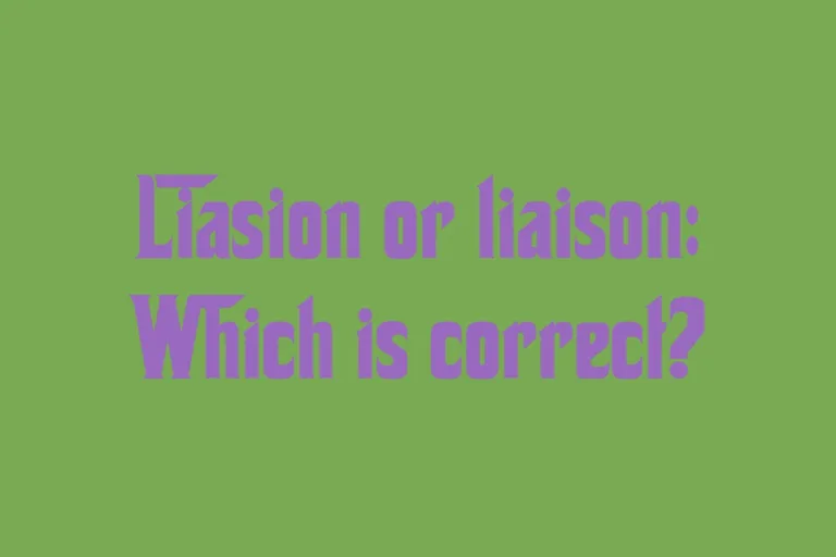 liasion-or-liaison-which-is-correct