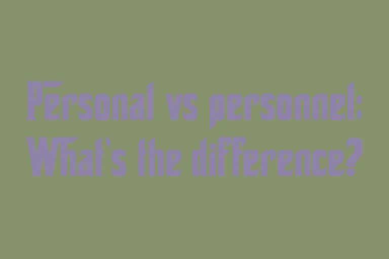 personal-vs-personnel-whats-the-difference