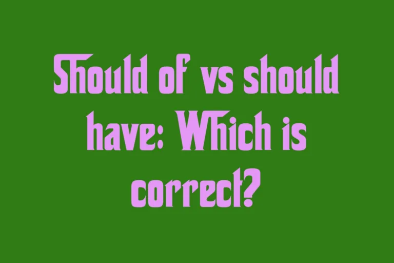 should-of-vs-should-have-which-is-correct