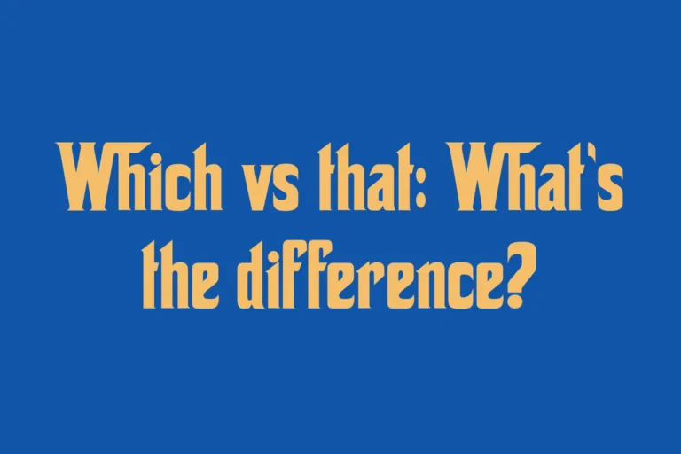 which-vs-that-whats-the-difference