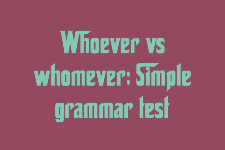 whoever-vs-whomever-simple-grammar-test