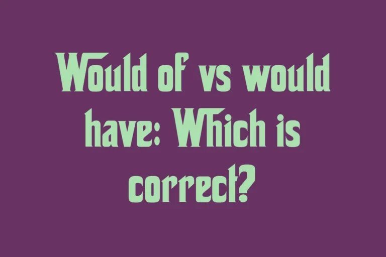 would-of-vs-would-have-which-is-correct